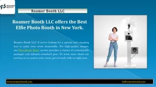 The Best Photo Booth Rental Experience in NYC is provided by Roamer Booth LLC.