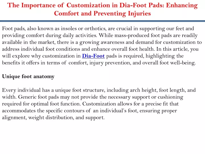 the importance of customization in dia foot pads