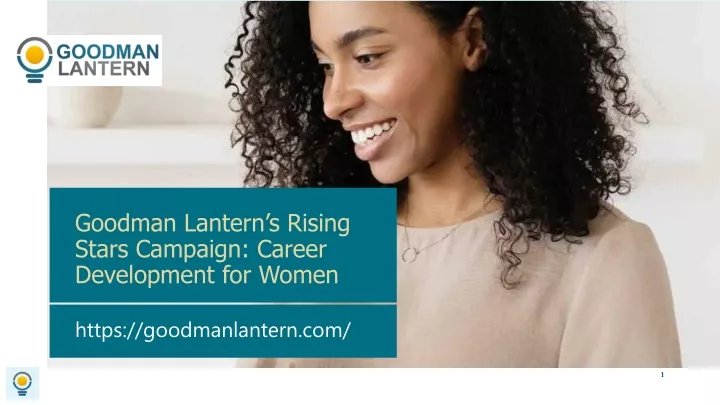 goodman lantern s rising stars campaign career development for women