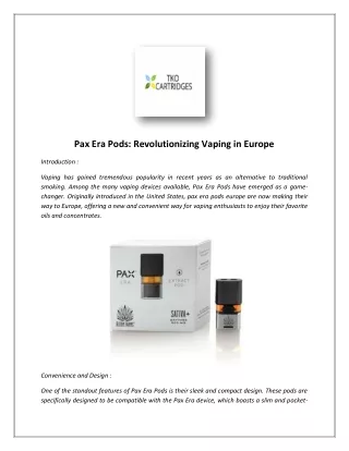 pax era pods revolutionizing vaping in europe