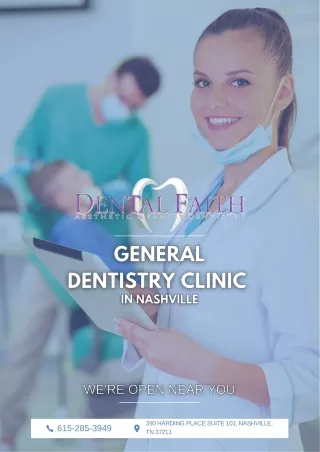 Reliable General Dentistry in Nashville | Dental Faith