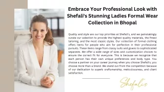 Embrace Your Professional Look with Shefali's Stunning Ladies Formal Wear
