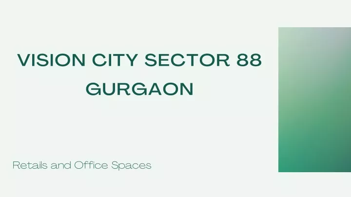 vision city sector 88