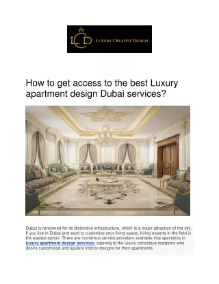 How to get access to the best Luxury apartment design Dubai services