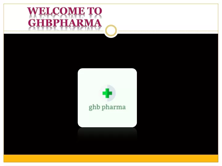 welcome to ghbpharma