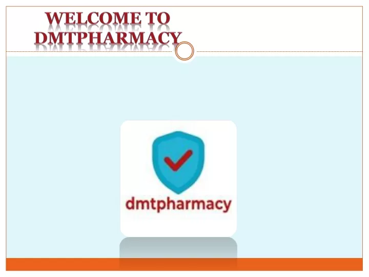 welcome to dmtpharmacy