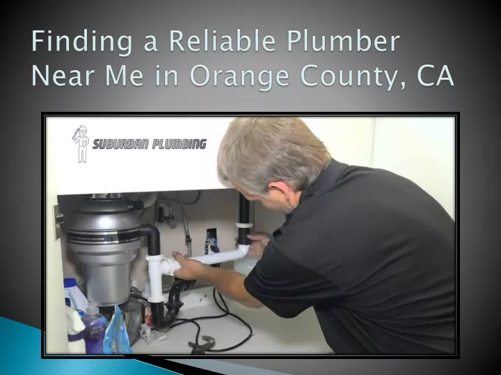 finding a reliable plumber near me in orange county ca