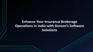 Enhance Your Insurance Brokerage Operations in India with Simson’s Software