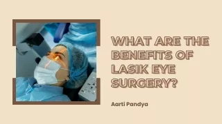 How Does Lasik Eye Surgery Work? | Aarti Pandya
