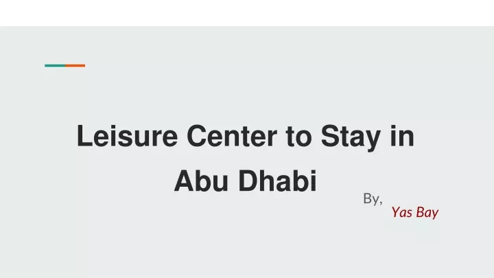 leisure center to stay in abu dhabi
