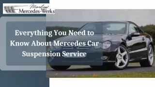 Everything You Need to Know About Mercedes Car Suspension Service