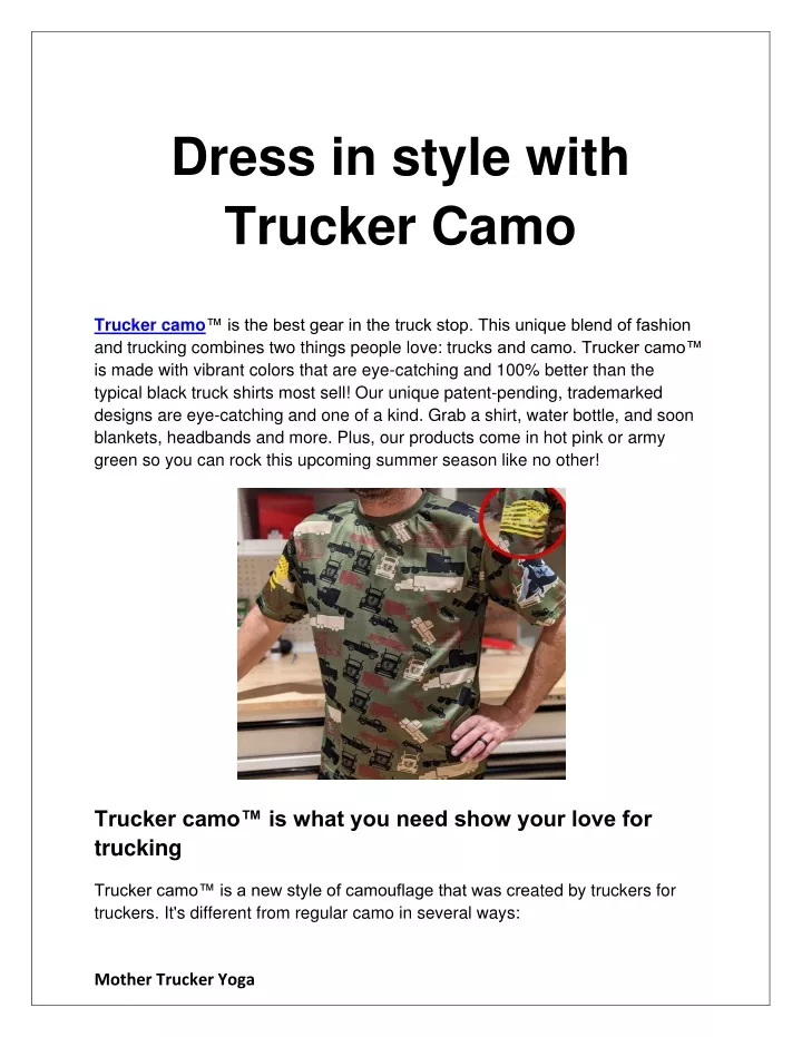dress in style with trucker camo