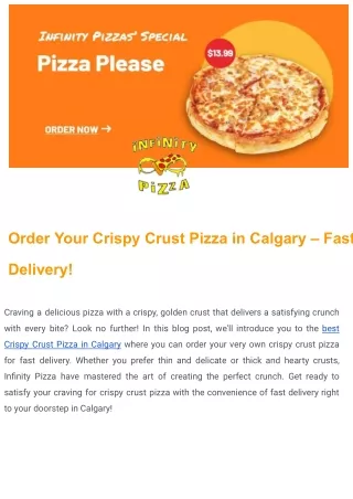 Order Your Crispy Crust Pizza in Calgary – Fast Delivery!