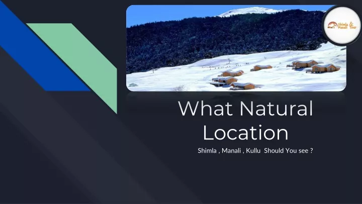 what natural location