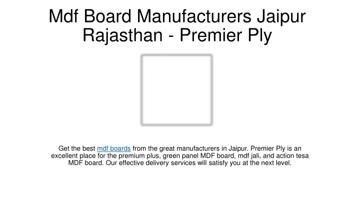 mdf board manufacturers jaipur rajasthan premier ply