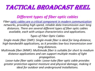 tactical broadcast reel