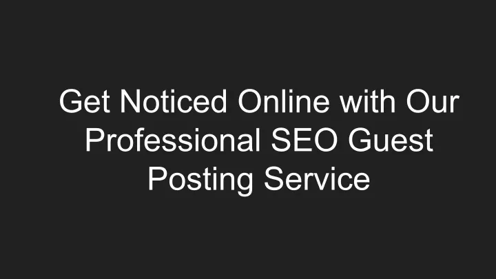 get noticed online with our professional