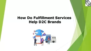 How Do Fulfillment Services Help D2C Brands