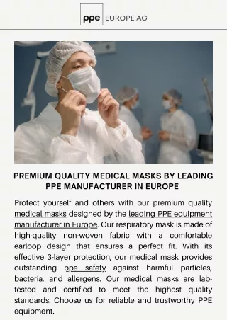 Premium Quality Medical Masks by a Leading PPE Manufacturer in Europe