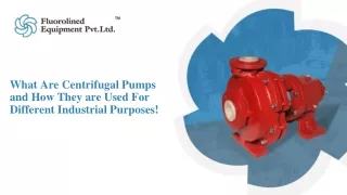 What Are Centrifugal Pumps and How They are Used For Different Industrial