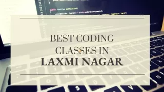 BEST CODING CLASSES IN LAXMI NAGAR