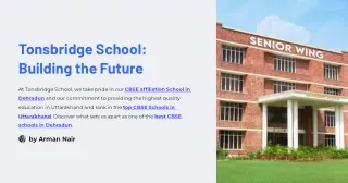 The Tonsbridge School in Dehradun | CBSE School in Dehradun