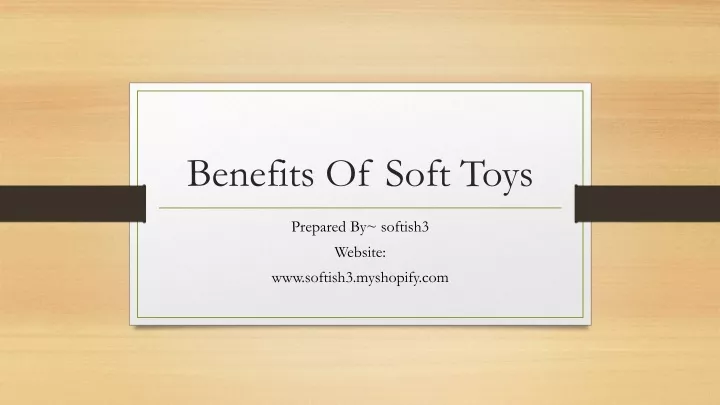 benefits of soft toys