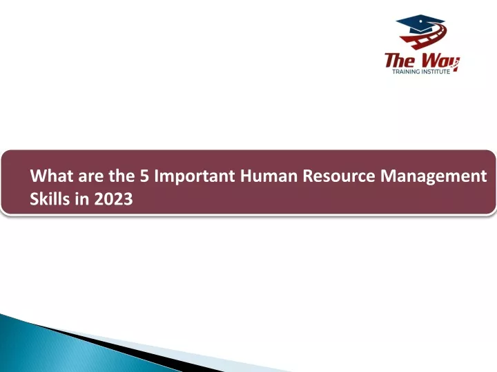 what are the 5 important human resource