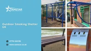 Outdoor Smoking Shelter UK
