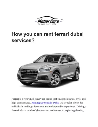 How you can rent ferrari dubai services