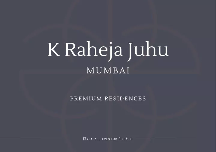 k raheja juhu mumbai