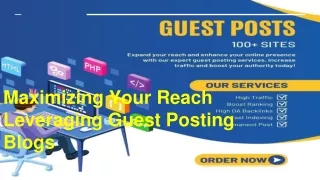 Maximizing Your Reach_ Leveraging Guest Posting Blogs
