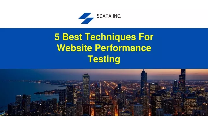 5 best techniques for website performance testing