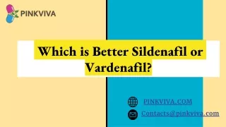 Which is better Sildenafil or Vardenafil? Know the Safer options for treating ED