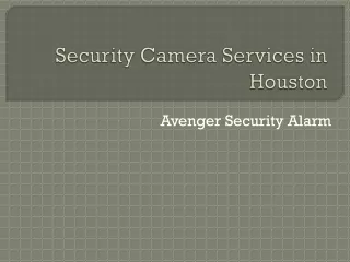 Secure Your Space with Houston's Best Security Camera Services
