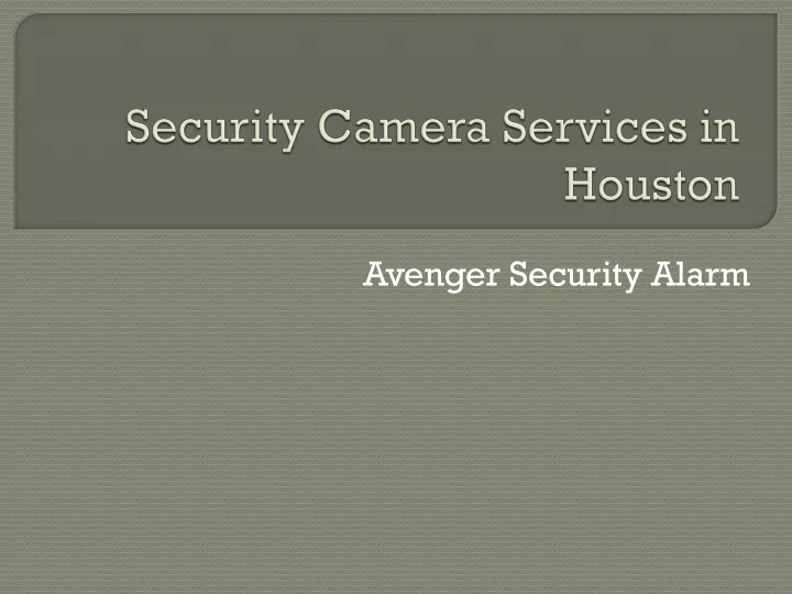 security camera services in houston
