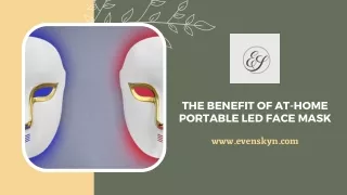 The benefit of At-home portable LED face mask