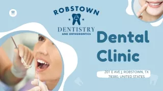 Robstown Dentistry & Orthodontics