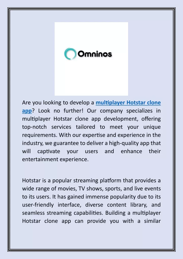 are you looking to develop a multiplayer hotstar