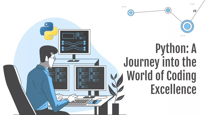python a journey into the world of coding excellence