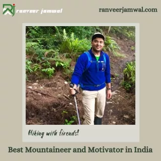 Scaling Mount Everest Thrice  Best Mountaineer in India Ranveer Jamwal