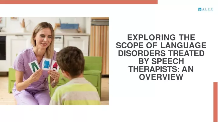 exploring the scope of language disorders treated