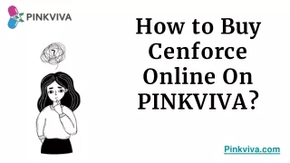 how to buy cenforce online on pinkviva
