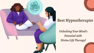 The Best Hypnotherapist Near Me - Divine Life Therapy!