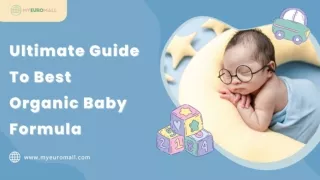 Ultimate Guide To Best Organic Baby Formula