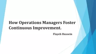Flayeh Hussein - How Operations Managers Foster Continuous Improvement