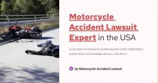 Motorcycle Accident Lawsuit Expert