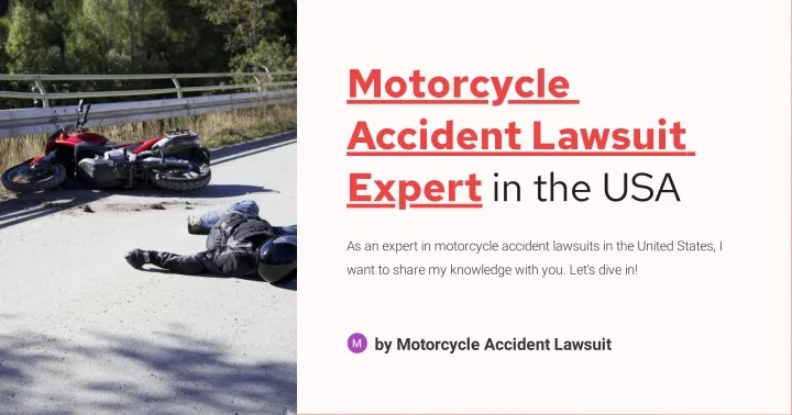 motorcycle accident lawsuit expert in the usa