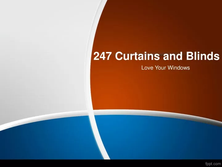 247 curtains and blinds