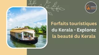 Forfaits touristiques du Kerala - Explorez la beauté du Kerala Bonjour 13 June